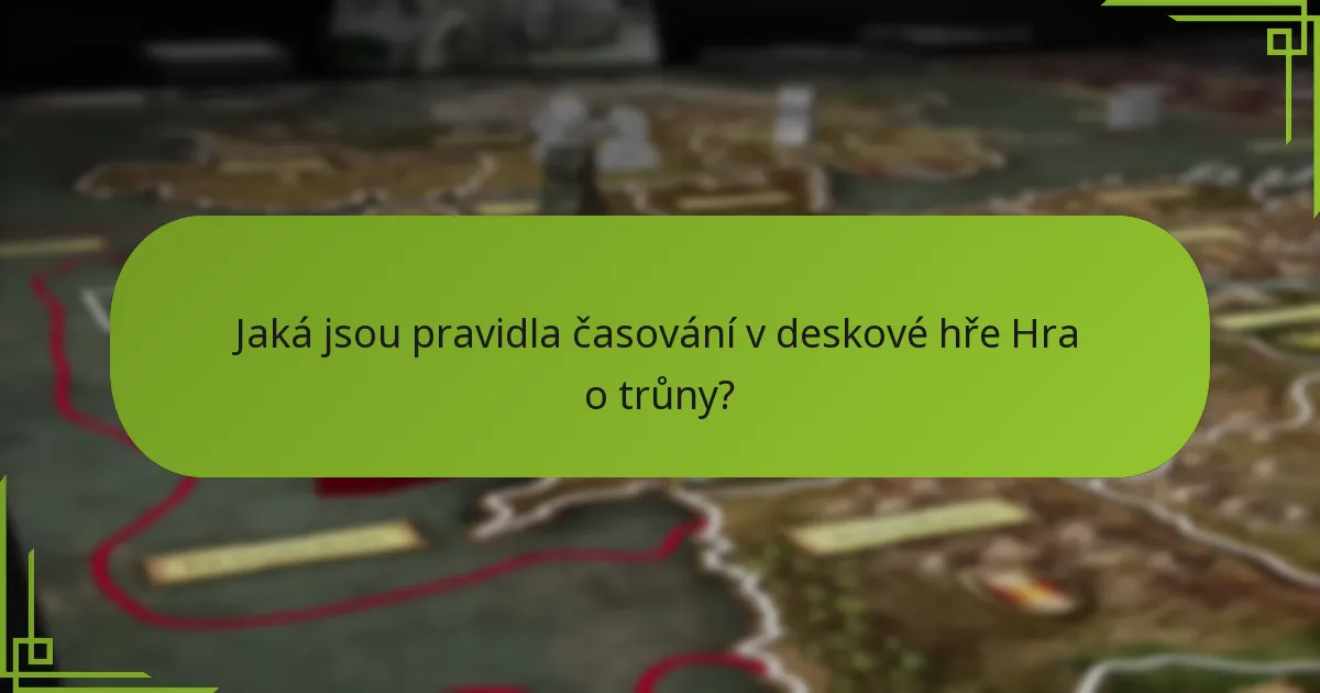 Kdy se události spouštějí v deskové hře Hra o trůny?